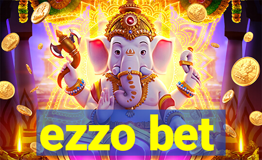 ezzo bet